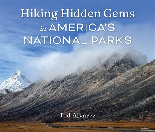 Hiking Hidden Gems in Americas National Parks (Paperback)