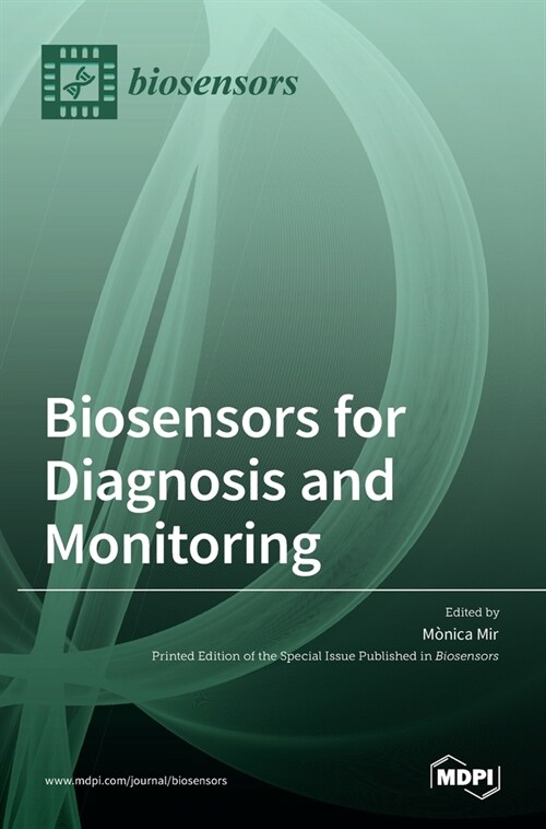 Biosensors for Diagnosis and Monitoring (Hardcover)