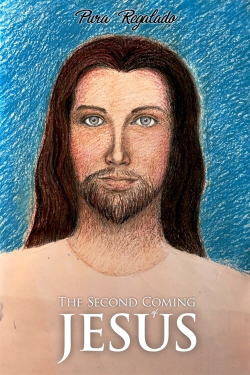 The Second Coming of Jesus (Paperback)