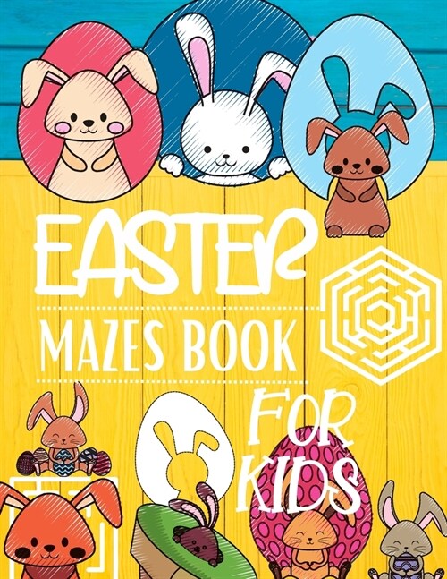 Easter Mazes Book For Kids (Paperback)