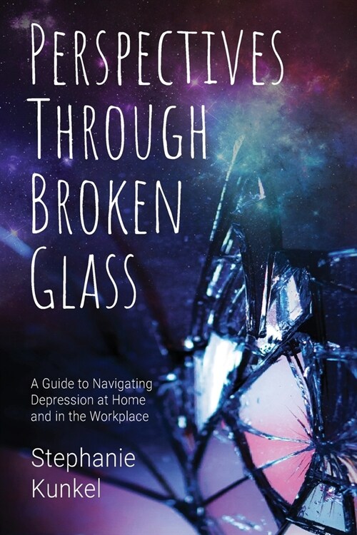 Perspectives Through Broken Glass (Paperback)