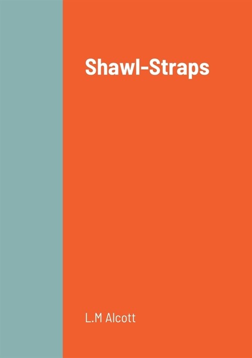 Shawl-Straps (Paperback)