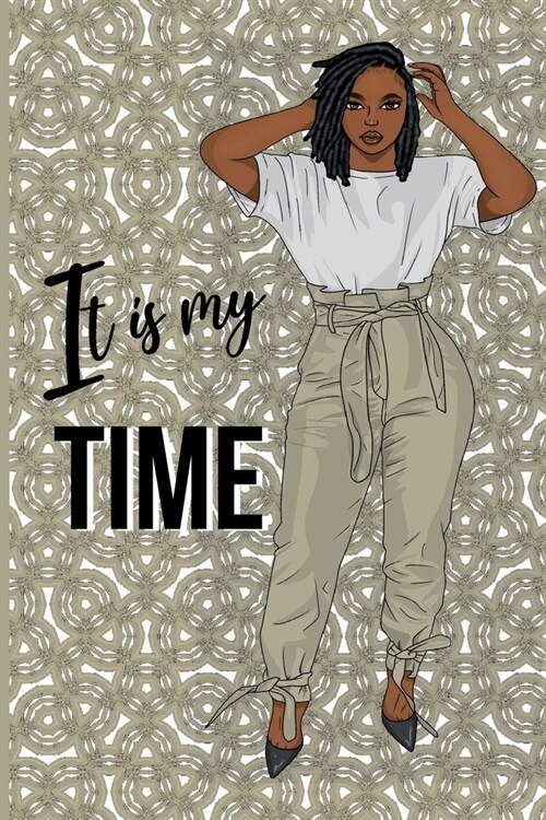 It Is My Time (Paperback)