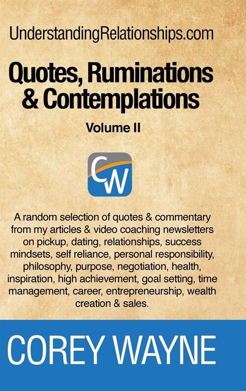 Quotes, Ruminations & Contemplations - Volume II (Hardcover)