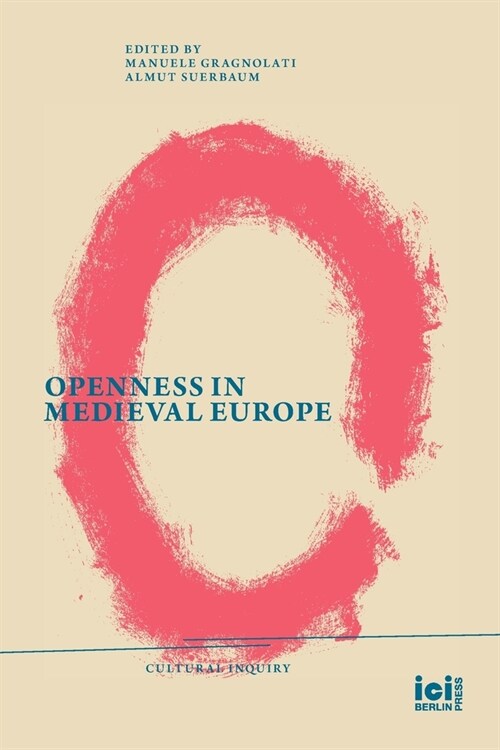 Openness in Medieval Europe (Paperback)