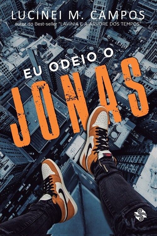 Eu Odeio O Jonas (Paperback)