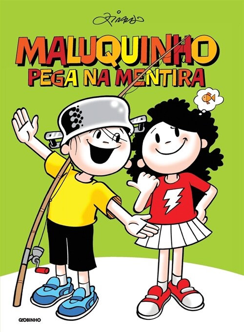 Maluquinho pega na mentira (Paperback)