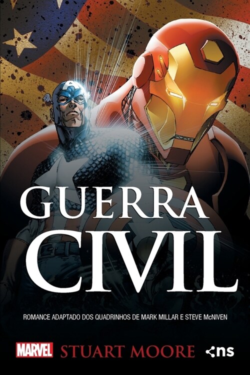 Guerra Civil - uma hist?ia do universo Marvel (Paperback)