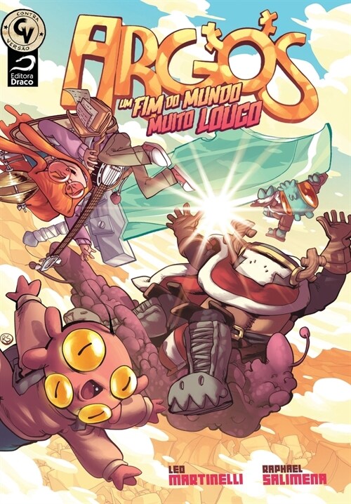 Argos: Um fim do mundo muito louco (Paperback)