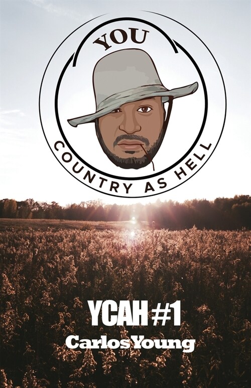 Ycah #1: You Country As Hell (Paperback)