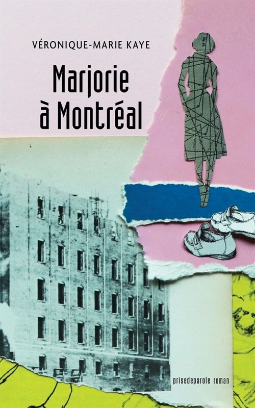 Marjorie ?Montr?l (Paperback)