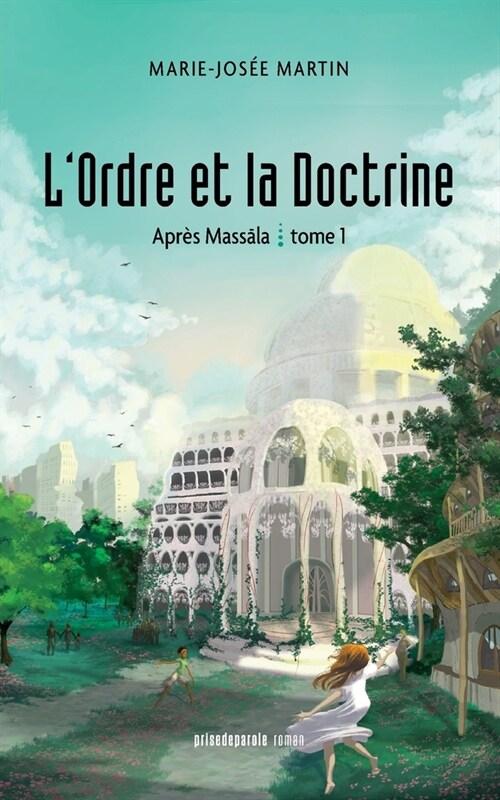 LOrdre et la Doctrine (Paperback)