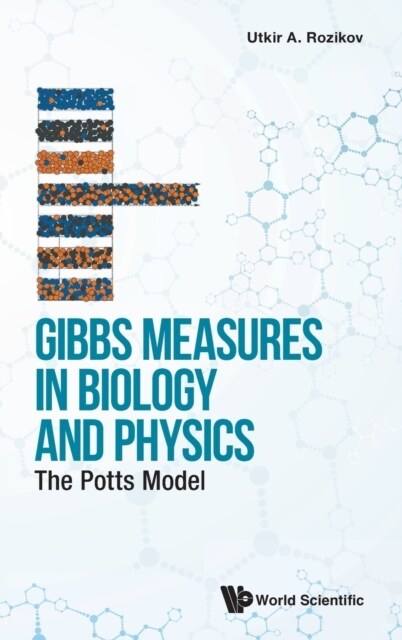 Gibbs Measures in Biology and Physics: The Potts Model (Hardcover)