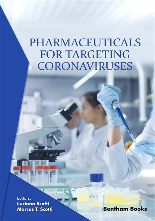 Pharmaceuticals for Targeting Coronaviruses (Paperback)