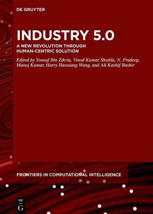 Industry 5.0: A New Revolution Through Human-Centric Solution (Hardcover)