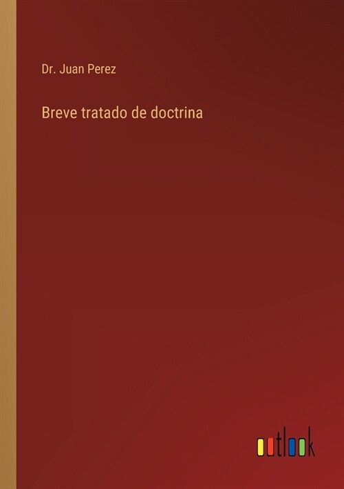 Breve tratado de doctrina (Paperback)