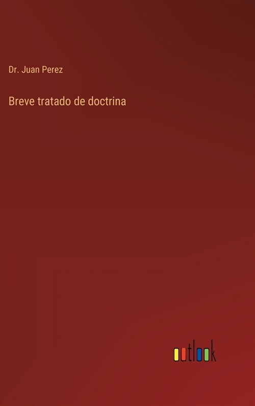Breve tratado de doctrina (Hardcover)