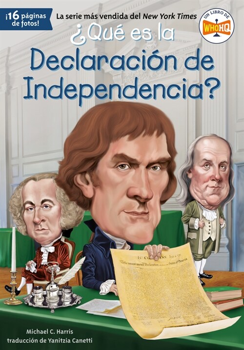 풯u?Es La Declaraci? de Independencia? (Paperback)