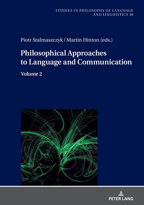 Philosophical Approaches to Language and Communication: Volume 2 (Hardcover)