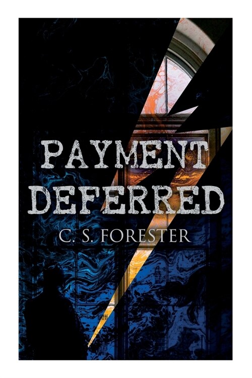 Payment Deferred: Psychological Thriller (Paperback)