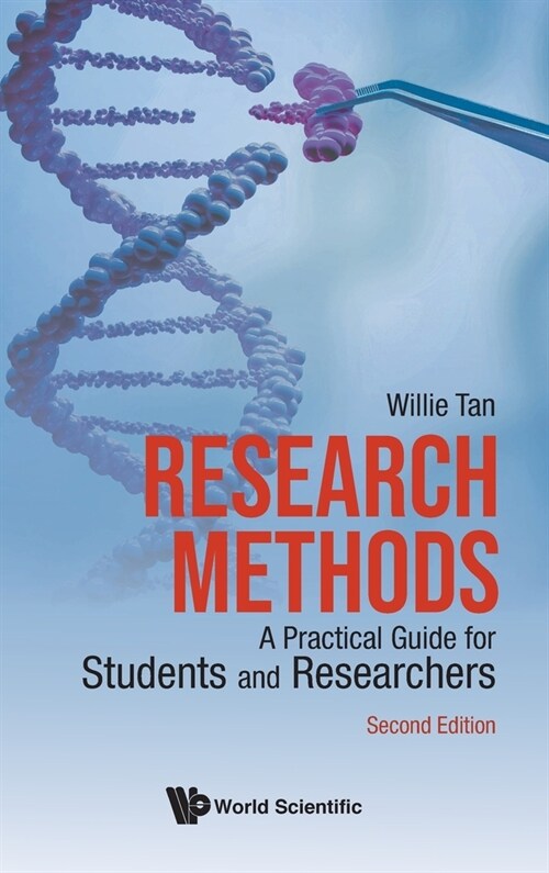 Research Methods: A Practical Guide for Students and Researchers (Second Edition) (Hardcover)