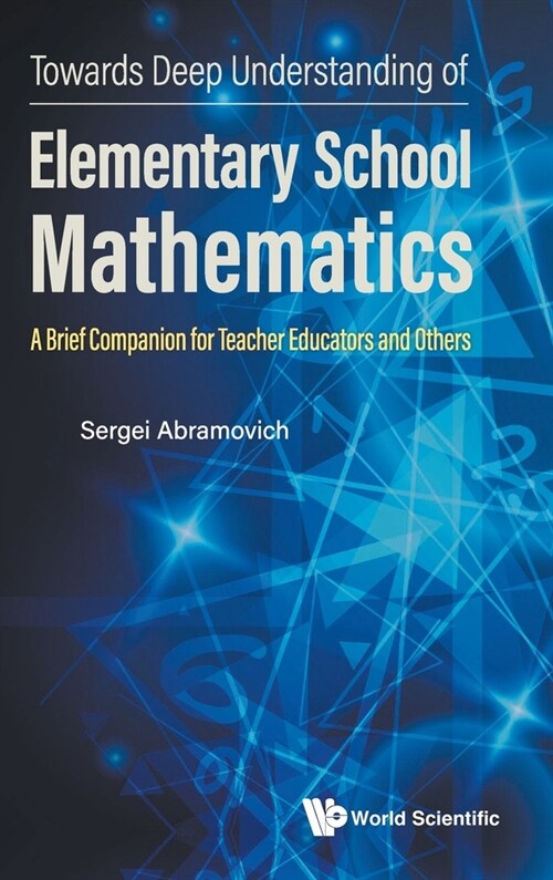 Towards Deep Understanding of Elementary School Mathematics (Hardcover)