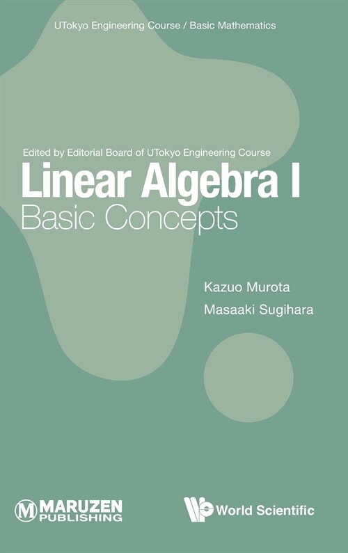 Linear Algebra I: Basic Concepts (Hardcover)
