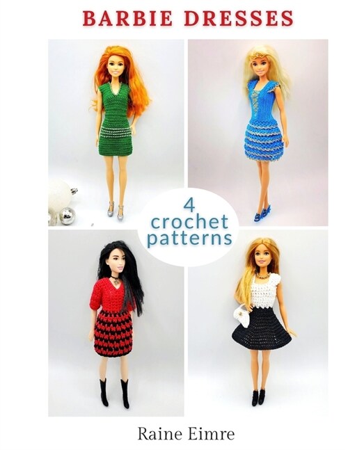 Barbie Dress Crochet Patterns (Paperback)