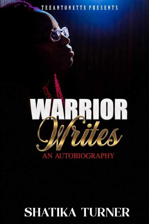 Warrior Writes: An Autobiography (Paperback)