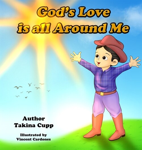 Gods Love Is All Around Me. (Hardcover)