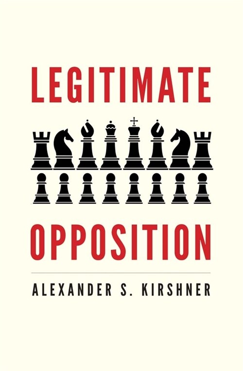 Legitimate Opposition (Paperback)