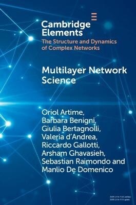 Multilayer Network Science : From Cells to Societies (Paperback)