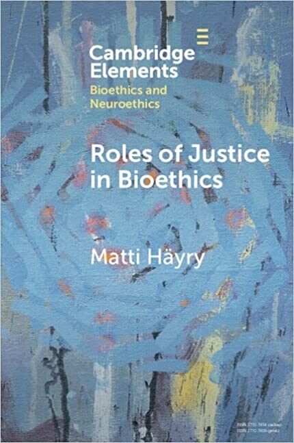 Roles of Justice in Bioethics (Paperback)