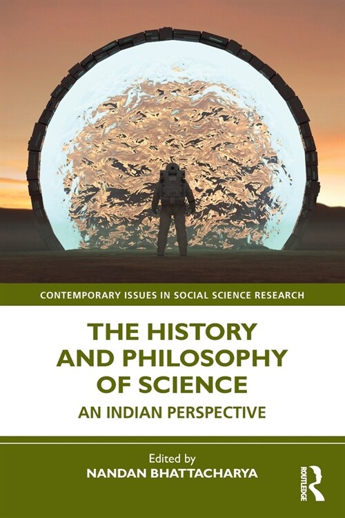 The History and Philosophy of Science : An Indian Perspective (Paperback)