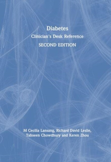 Diabetes : Clinicians Desk Reference (Hardcover, 2 ed)