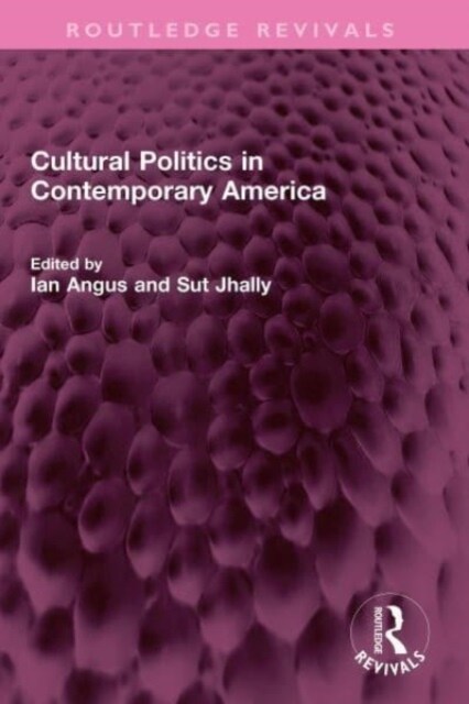 Cultural Politics in Contemporary America (Hardcover, 1)