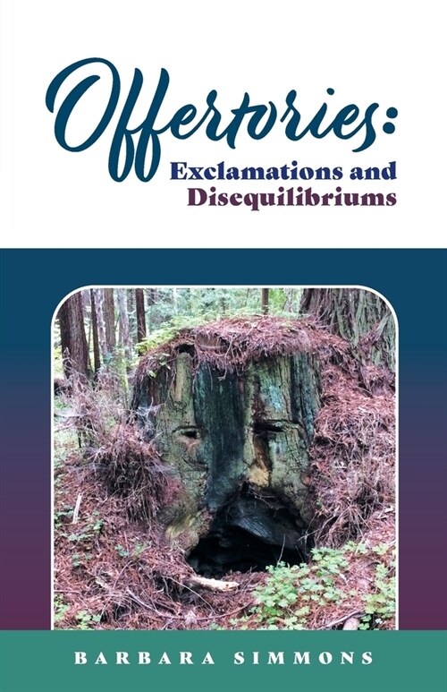 Offertories: Exclamations and Disequilibriums (Paperback)