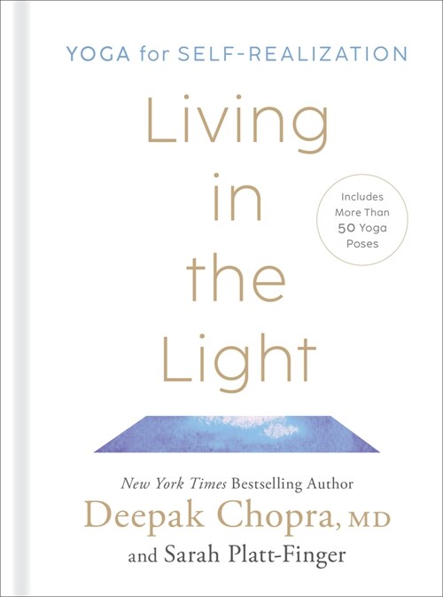 Living in the Light: Yoga for Self-Realization (Hardcover)