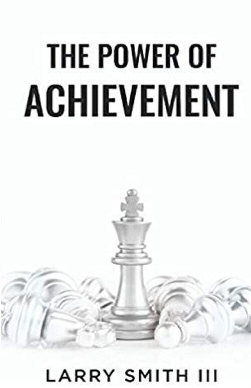 The Power of Achievement (Paperback)