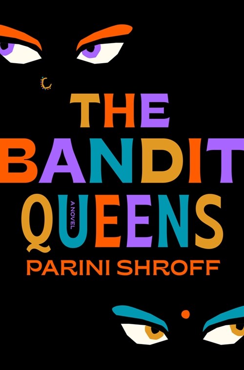 The Bandit Queens (Hardcover)