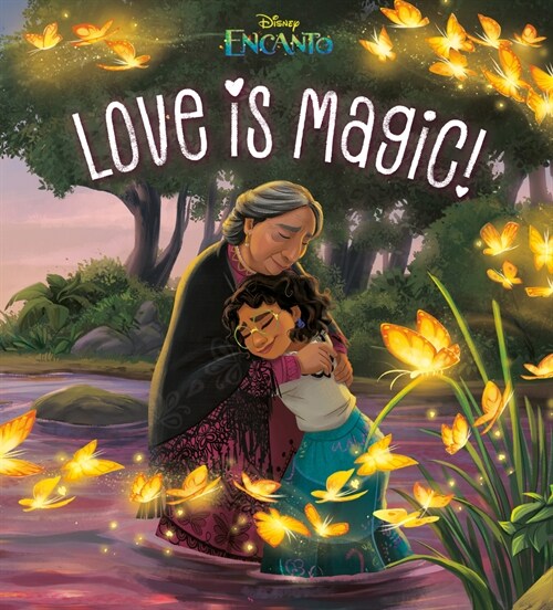 Love Is Magic! (Disney Encanto) (Board Books)