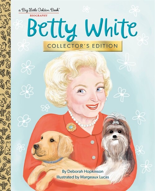 Betty White: Collectors Edition (Hardcover)