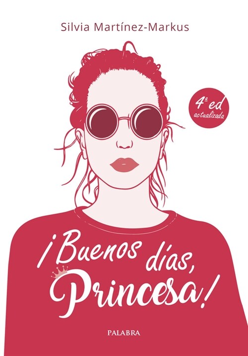 BUENOS DIAS, PRINCESA! (Paperback)