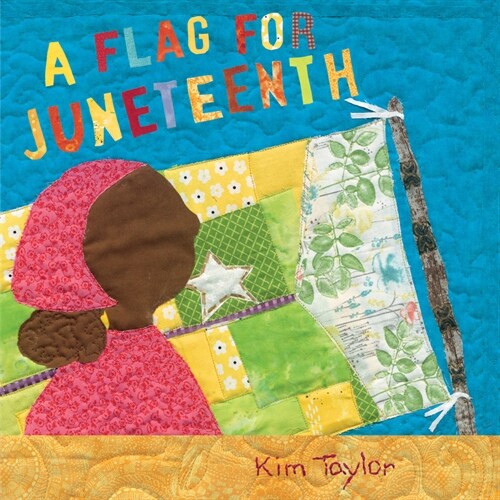 A Flag for Juneteenth (Hardcover)