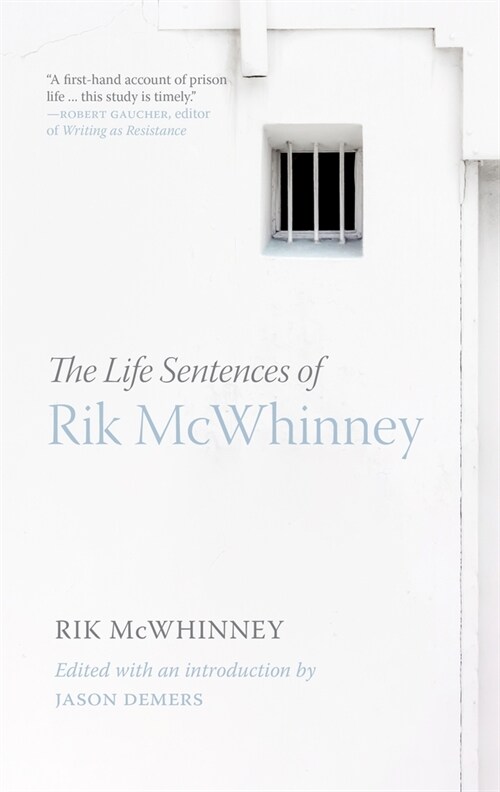 The Life Sentences of Rik McWhinney (Paperback)