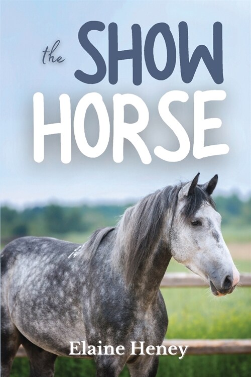 The Show Horse - Book 2 in the Connemara Horse Adventure Series for Kids (Paperback)