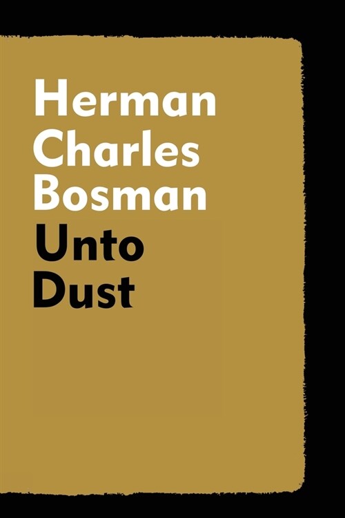 Unto Dust (Paperback)