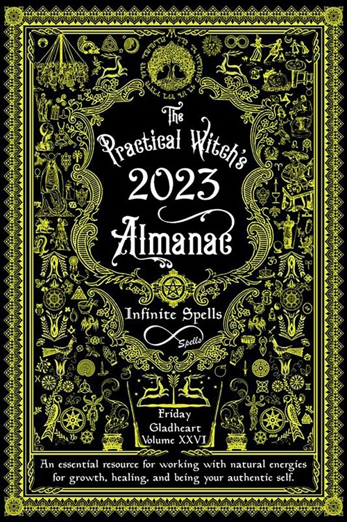 The Practical Witchs Almanac 2023: Infinite Spells (Paperback)