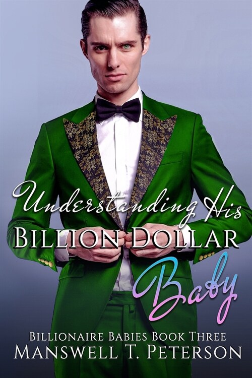 Understanding his Billion Dollar Baby (Paperback)