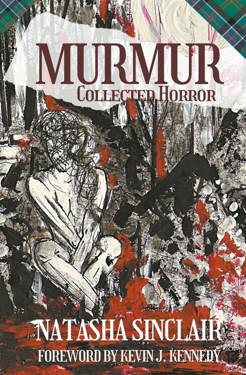 Murmur: Collected Horror (Paperback)